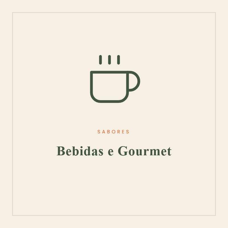 Bebidas e Gourmet